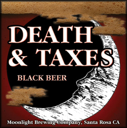Moonlight Brewing Co - Death and Taxes
