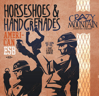 Crazy Mountain Horseshoes And Hand Grenades Label